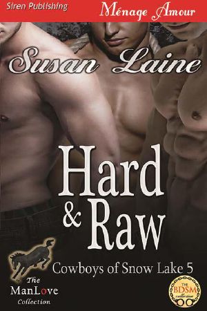 [Cowboys of Snow Lake 05] • Hard & Raw